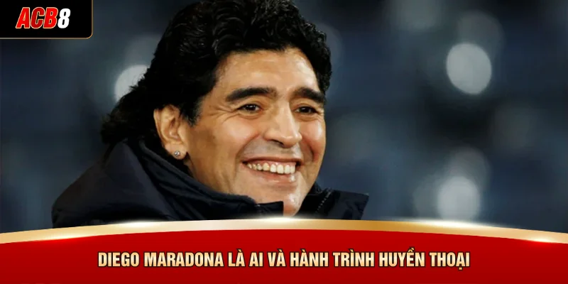 Diego Maradona - Di Sản Bất Tử Và Món Quà Từ Messi 3 Diego Maradona là ai và hành trình huyền thoại